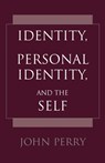 Identity, Personal Identity and the Self - John Perry - 9780872205208