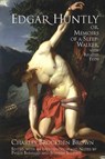 Edgar Huntly; or, Memoirs of a Sleep-Walker - Charles Brockden Brown - 9780872208537