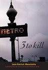 Three to Kill - Jean-Patrick Manchette - 9780872863958