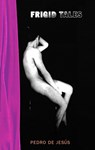 Frigid Tales - Pedro de Jess - 9780872863996
