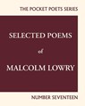 Selected Poems of Malcolm Lowry - Malcolm Lowry - 9780872867291