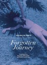 Forgotten Journey - Silvina Ocampo - 9780872867727