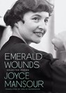 Emerald Wounds - Joyce Mansour - 9780872869011