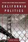 California Politics - Edgar Kaskla - 9780872892767