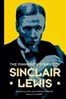 The Minnesota Stories of Sinclair Lewis - Sally E. Parry - 9780873515153