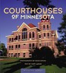 Courthouses of Minnesota - Doug Ohman - 9780873515504