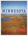 Landscapes of Minnesota: A Geography - John Fraser Hart - 9780873515917