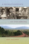 A People's History of the Hmong - Paul Hillmer - 9780873519601