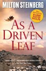 AS A DRIVEN LEAF - Rabbi Milton Steinberg - 9780874419504