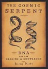 Narby, J: Cosmic Serpent - Jeremy Narby - 9780874779646