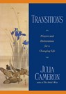 Transitions: Prayers and Declarations for a Changing Life - Julia Cameron - 9780874779950