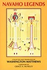 NAVAHO LEGENDS 2/E - Washington Matthews - 9780874804249
