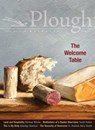 Plough Quarterly No. 20 - The Welcome Table - Edwidge Danticat ; Uk-Bae Lee ; Sarah Ruden ; Daniel Larison - 9780874862874