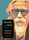 Thunder in the Soul - Abraham Joshua Heschel - 9780874863512