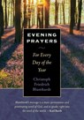 Evening Prayers - Christoph Friedrich Blumhardt - 9780874868111