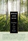 Bread and Wine - C.S. Lewis ; Meister Eckhart ; G.K. Chesterton ; Philip Yancey - 9780874869262