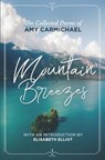 MOUNTAIN BREEZES - AMY CARMICHAEL - 9780875087894