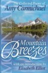 MOUNTAIN BREEZES - AMY CARMICHAEL - 9780875087894