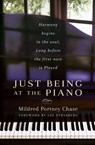 Just Being at the Piano - Mildred Portney (Mildred Portney Chase) Chase - 9780875168937
