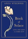 Book of Solace - Anja Steensig - 9780875169262