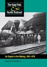 Saint Paul & Pacific Railroad - Augustus Veenendaal - 9780875802527