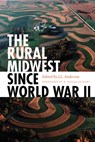 The Rural Midwest Since World War II - J. L. Anderson - 9780875806945