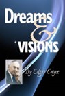 Dreams and Visions - Edgar (Edgar Cayce) Cayce - 9780876045466