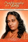 Autobiography of a Yogi - Paramahansa (Paramahansa Yogananda) Yogananda - 9780876120835