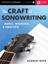 CRAFT OF SONGWRITING MUSIC MEA - Scarlet Keys - 9780876391921