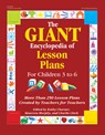 The Giant Encyclopedia of Lesson Plans: More Than 250 Lesson Plans Created by Teachers for Teachers - Kathy Charner - 9780876590683