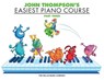 JOHN THOMPSONS EASIEST PIANO C - John Thompson - 9780877180142