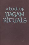 Book of Pagan Rituals - Herman Slater - 9780877283485