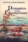Dynamics of the Unconscious - Liz (Liz Greene) Greene ; Howard (Howard Sasportas) Sasportas - 9780877286745