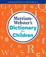 Merriam-Webster's Dictionary for Children - Merriam-Webster - 9780877795704