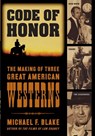 Code of Honor - Michael F. Blake - 9780878333004