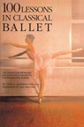 100 Lessons in Classical Ballet - Vera S. Kostrovitskaya - 9780879100681