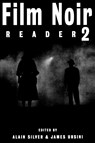 Film Noir Reader 2 - Alain Silver - 9780879102807