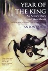 Year of the King: An Actor's Diary and Sketchbook - Antony Sher - 9780879103354