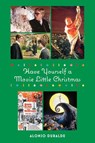 Have Yourself a Movie Little Christmas - Alonso Duralde - 9780879103767