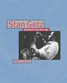 Stan Getz: Nobody Else But Me - Dave Gelly - 9780879307295