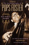 The Autobiography of Pops Foster - Tom Stoddard - 9780879308315