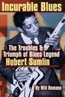 Incurable Blues - Will Romano - 9780879308339