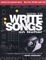 How to Write Songs on Guitar - Rikky Rooksby - 9780879309428