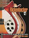 Rickenbacker Electric 12-String - Tony Bacon - 9780879309886