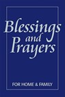 Blessings and Prayer for Home and Family - Canadian Conference of Catholic Bishops - 9780879463809