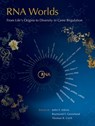RNA Worlds: From Life's Origins to Diversity in Gene Regulation - John F Atkins ; Raymond F Gesteland ; Thomas R Cech - 9780879699468