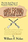 Max Brand, Western Giant - William F. Nolan - 9780879722913