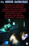 75+ Horror Anthologies - Edgar Allan Poe ; Bram Stoker ; Mary Shelley ; Joseph Sheridan Le Fanu ; Robert Louis Stevenson ; H.P. Lovecraft ; Algernon Blackwood ; Francis Marion Crawford ; Robert W. Chambers - 9780880029773
