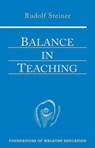 Balance in Teaching - Rudolf Steiner - 9780880105514