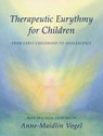 Therapeutic Eurythmy for Children - Anne-Maidlin Vogel - 9780880105682